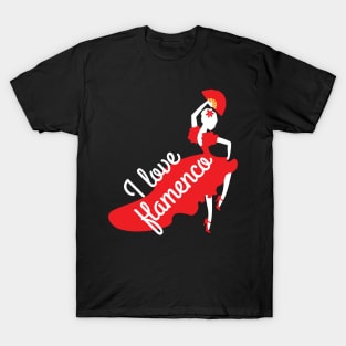 I love flamenco dance T-Shirt